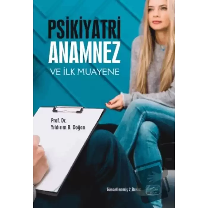 Psikiyatri Anamnez ve İlk Muayene