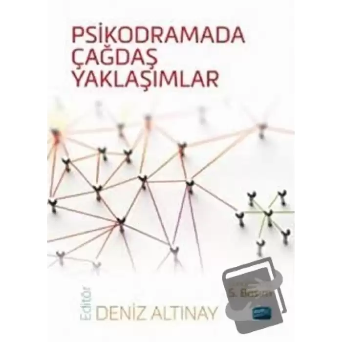 Psikodramada Çağdaş Yaklaşımlar