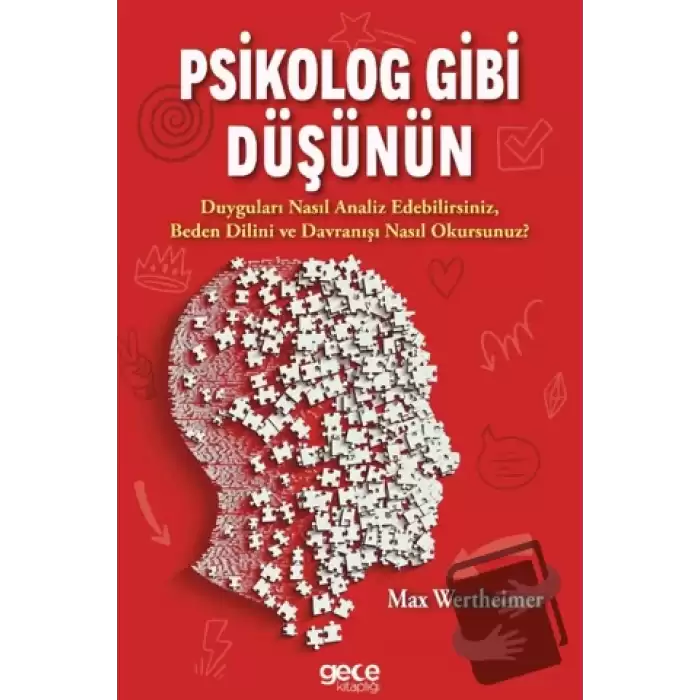 Psikolog Gibi Düşünün