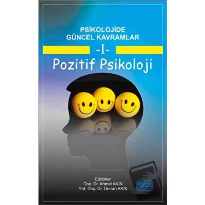 Psikolojide Güncel Kavramlar - 1 Pozitif Psikoloji