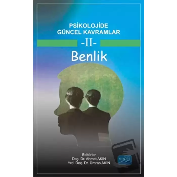 Psikolojide Güncel Kavramlar - 2 Benlik