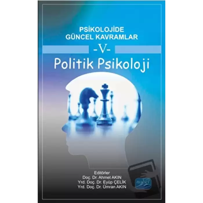 Psikolojide Güncel Kavramlar 5 - Politik Psikoloji