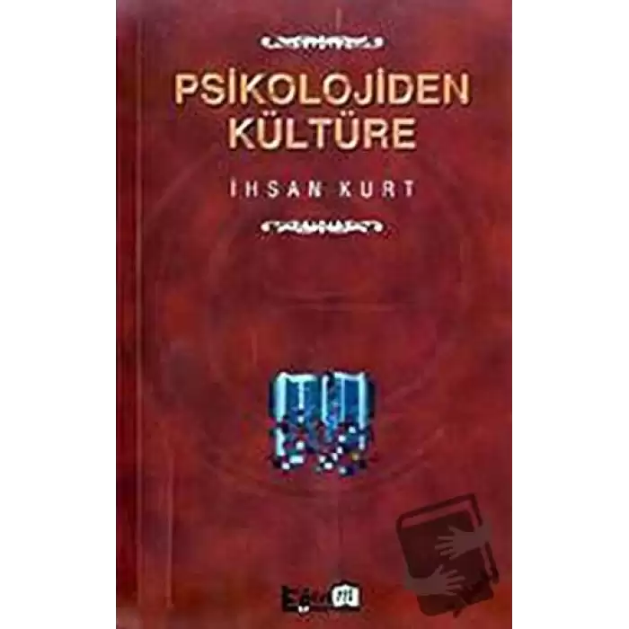 Psikolojiden Kültüre