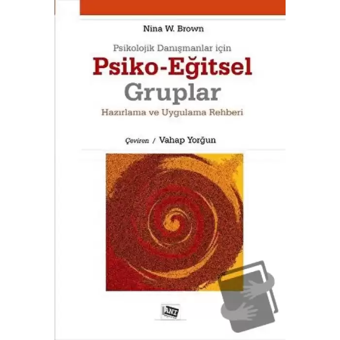 Psikolojik Danışmanlar İçin Psiko-Eğitsel Gruplar