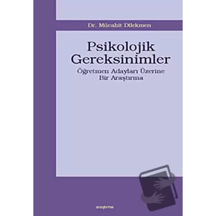 Psikolojik Gereksinimler