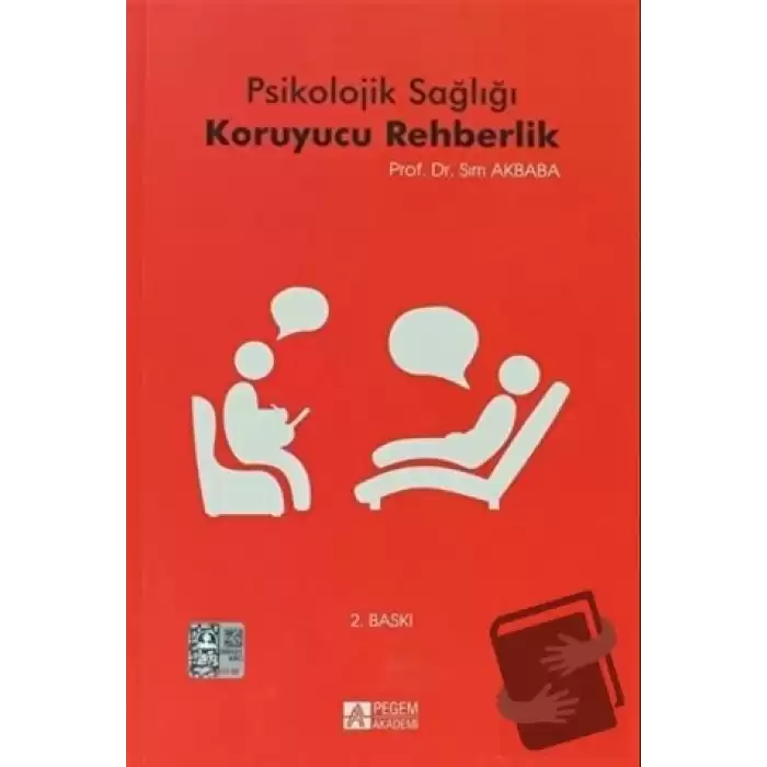 Psikolojik Sağlığı Koruyucu Rehberlik