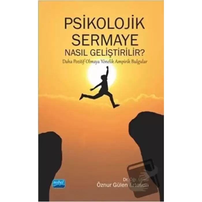 Psikolojik Sermaye Nasıl Geliştirilir?