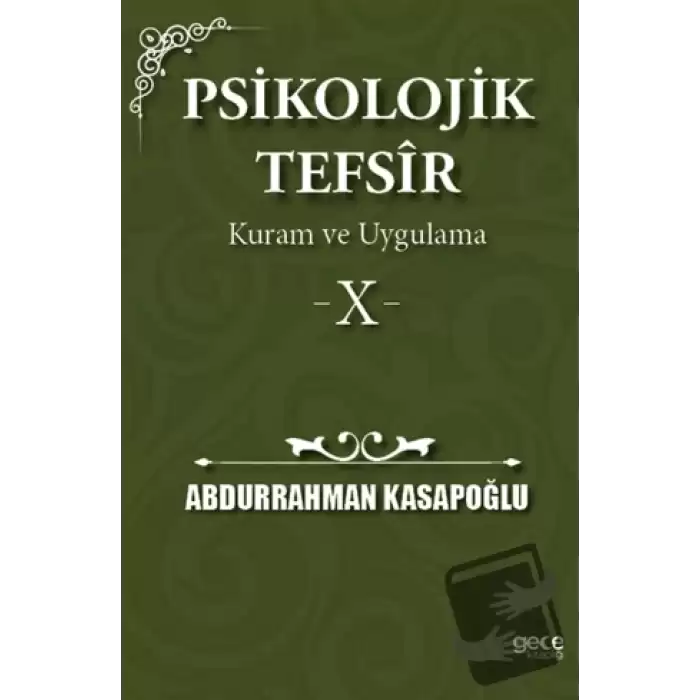 Psikolojik Tefsîr Kuram ve Uygulama 10