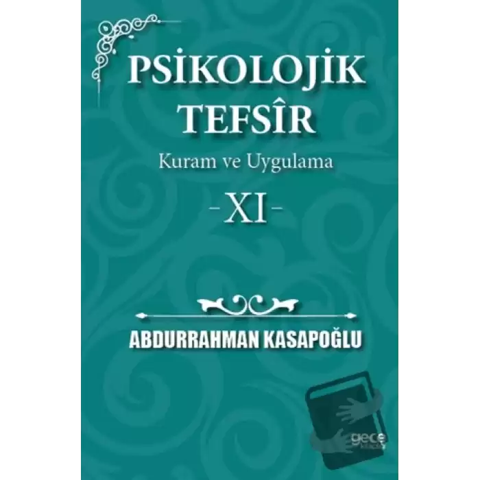 Psikolojik Tefsîr Kuram ve Uygulama 11