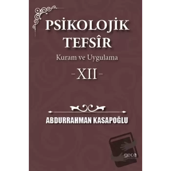 Psikolojik Tefsîr Kuram ve Uygulama 12