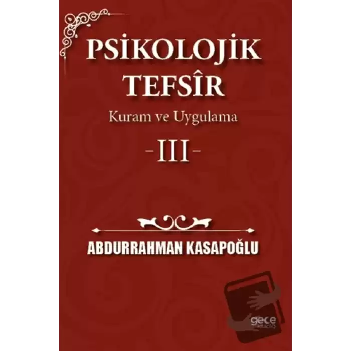 Psikolojik Tefsîr Kuram ve Uygulama 3