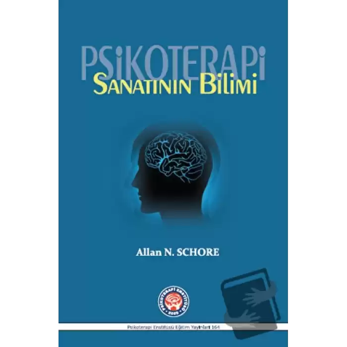 Psikoterapi Sanatının Bilimi (Ciltli)