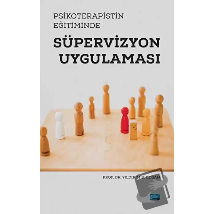 Psikoterapistin Eğitiminde Süpervizyon Uygulaması