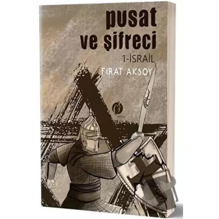 Pusat ve Şifreci 1- İsrail