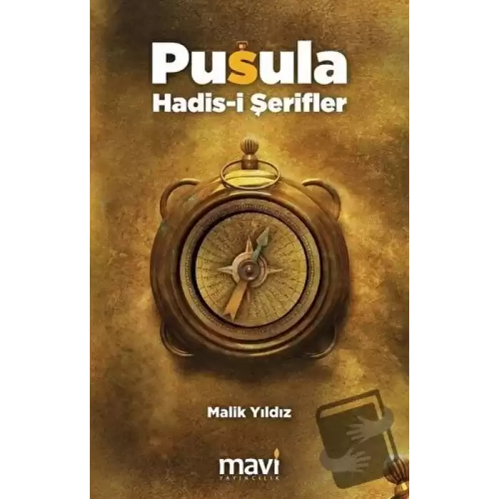 Pusula Hadis-i Şerifler