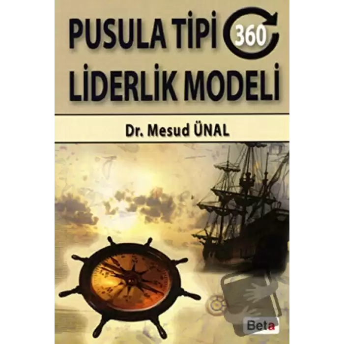 Pusula Tipi 360 Liderlik Modeli