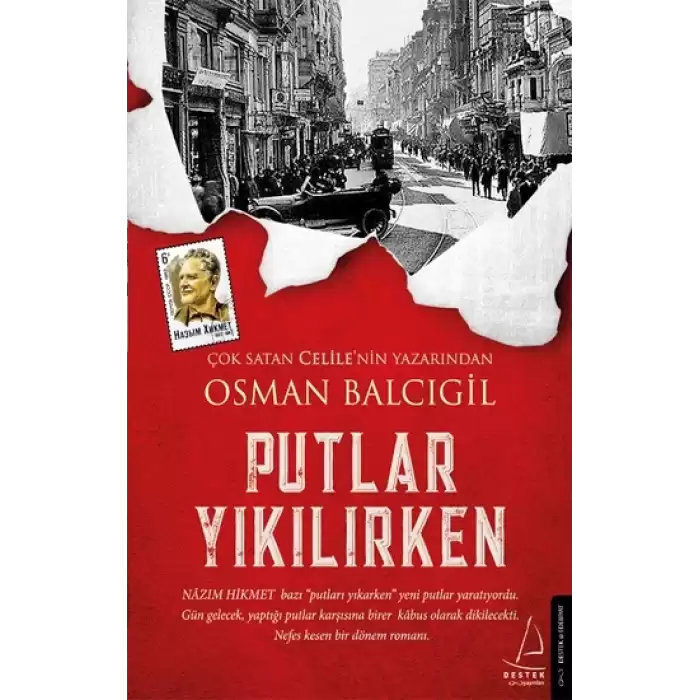 Putlar Yıkılırken