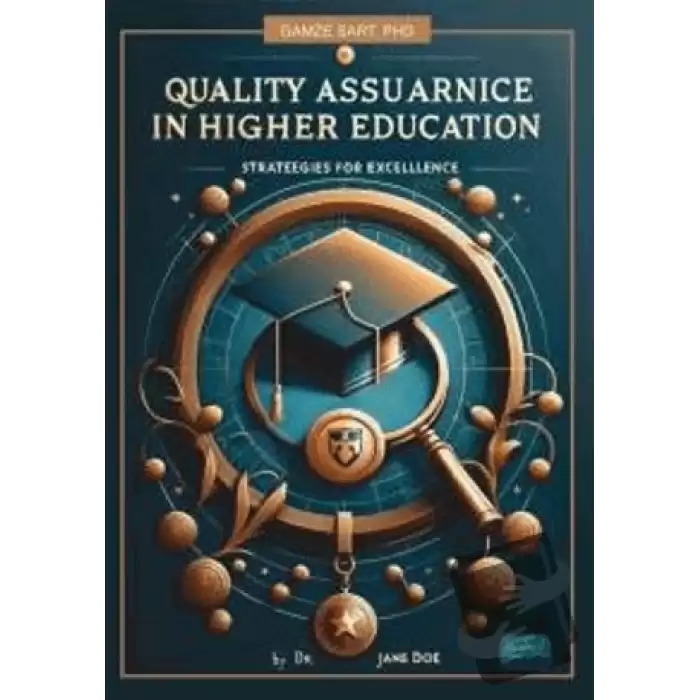 Quality Assurance in Higher Education