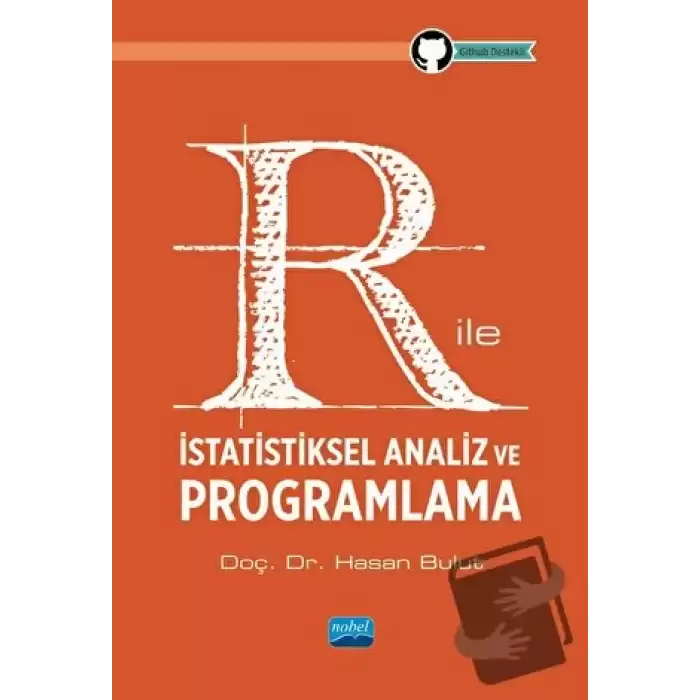 R ile İstatistiksel Analiz ve Programlama