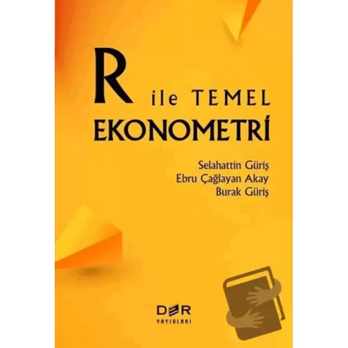 R İle Temel Ekonometri