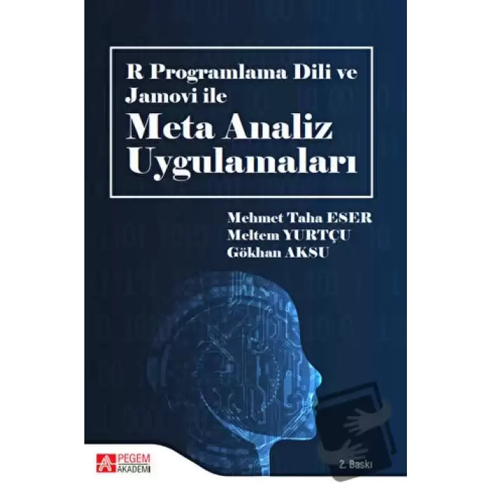 R Programlama Dili ve Jamovi ile Meta Analiz Uygulamaları