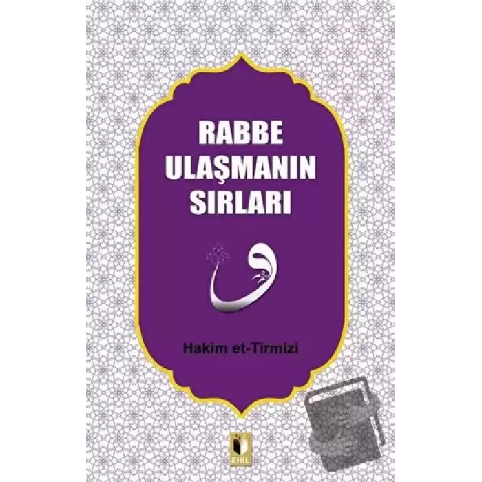 Rabbe Ulaşmanın Sırları