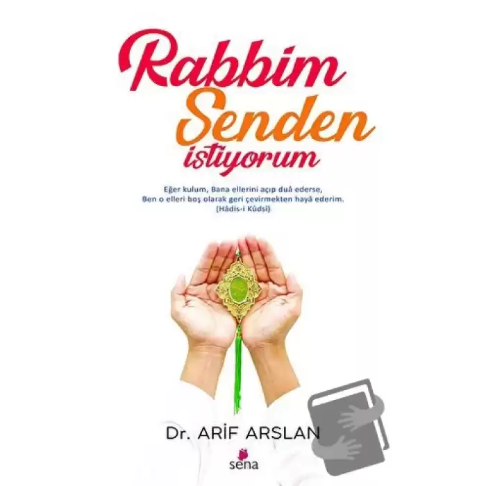 Rabbim Senden İstiyorum