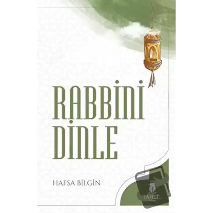 Rabbini Dinle