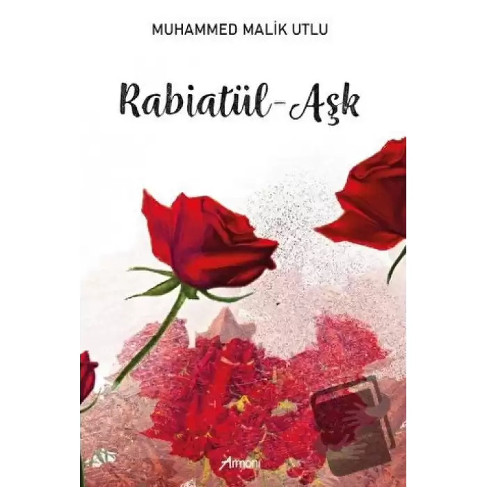 Rabiatül - Aşk