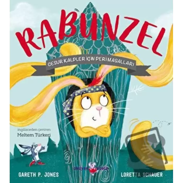 Rabunzel - Cesur Kalpler İçin Peri Masalları