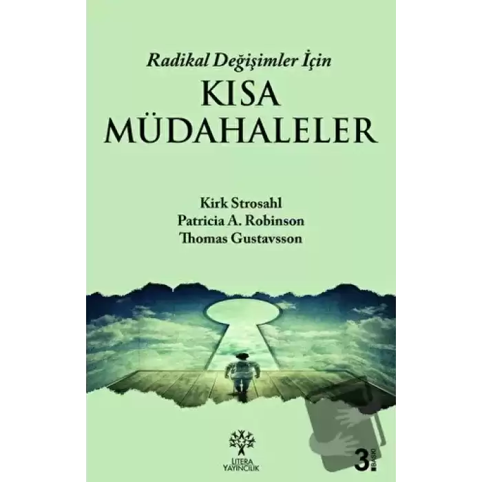 Radikal Değişimler İçin Kısa Müdahaleler