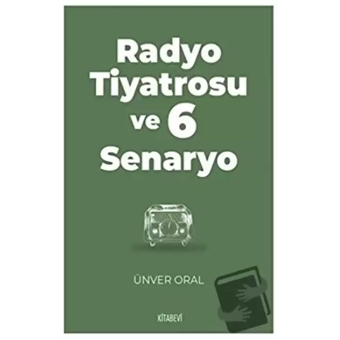 Radyo Tiyatrosu ve 6 Senaryo