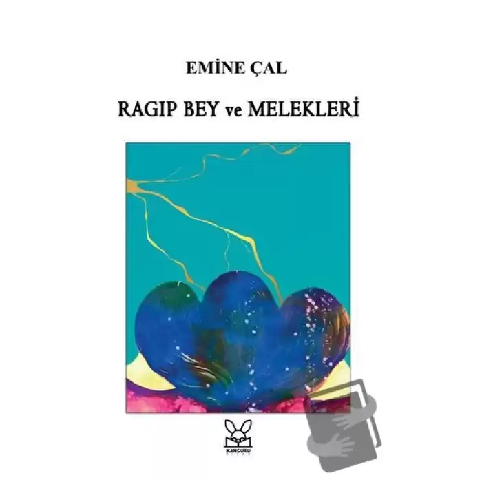 Ragıp Bey ve Melekleri