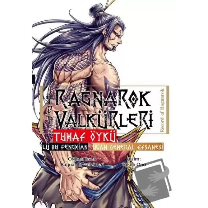 Ragnarok Valkürleri - Tuhaf Öykü - Lü Bu Fengxian - Uçan General