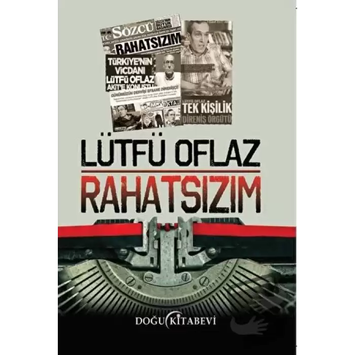 Rahatsızım