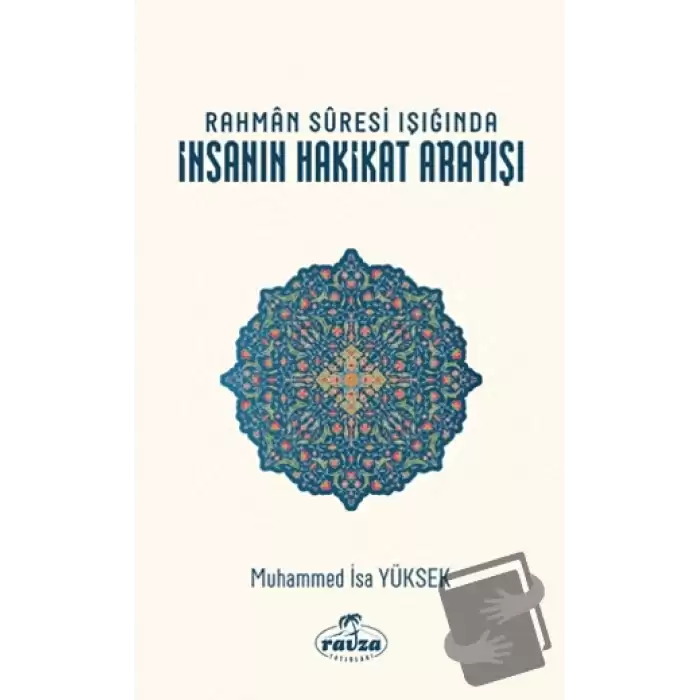 Rahman Suresi Işığında İnsanın Hakikat Arayışı