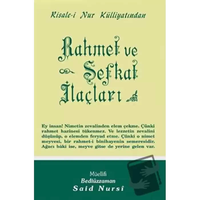 Rahmet ve Şefkat İlaçları Normal Boy