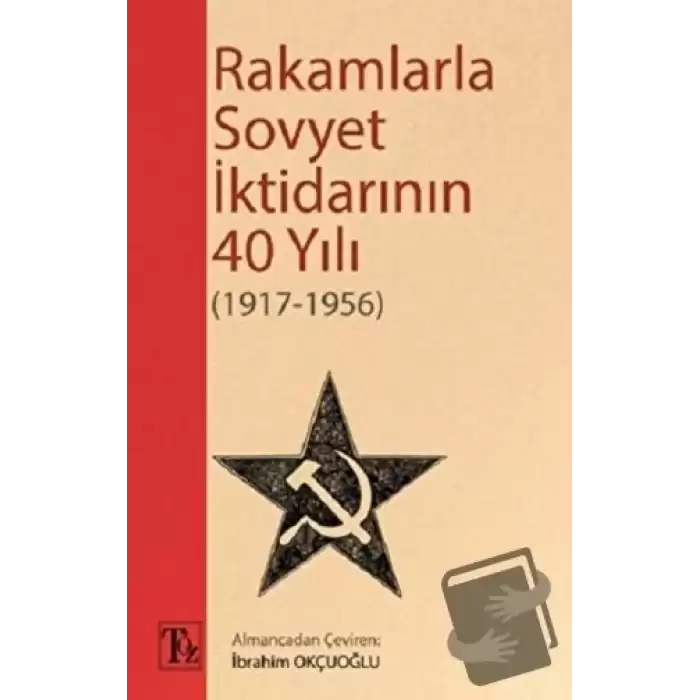 Rakamlarla Sovyet İktidarının 40 Yılı (1917-1956)