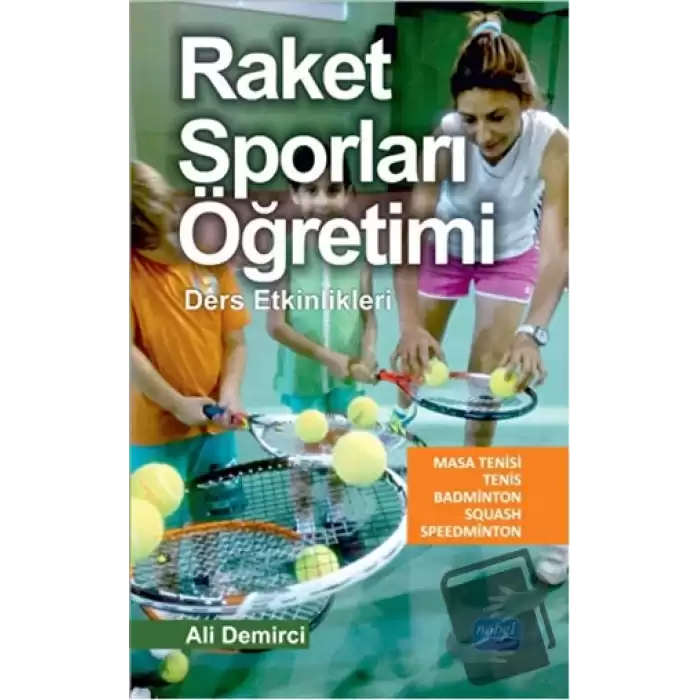 Raket Sporları Öğretimi - Ders Etkinlikleri