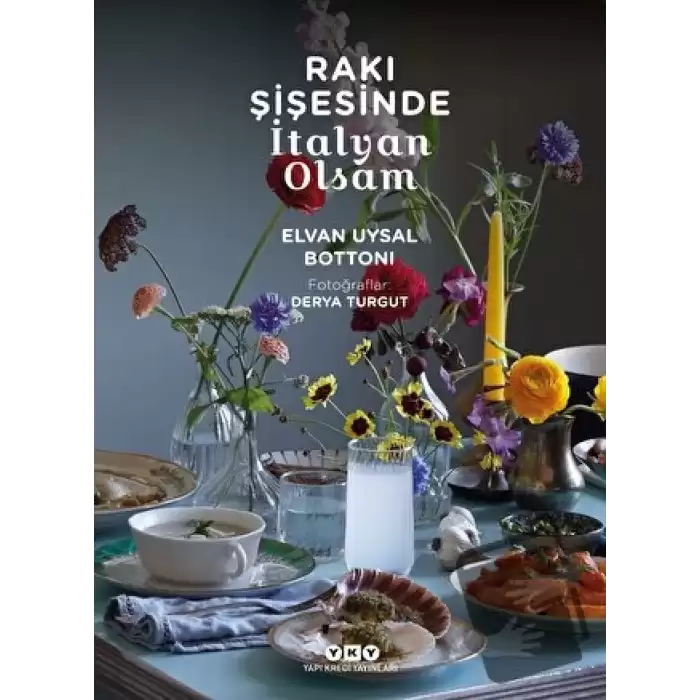 Rakı Şişesinde İtalyan Olsam