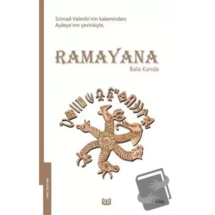 Ramayana - Bala Kanda 1. Kitap (Tam Metin)