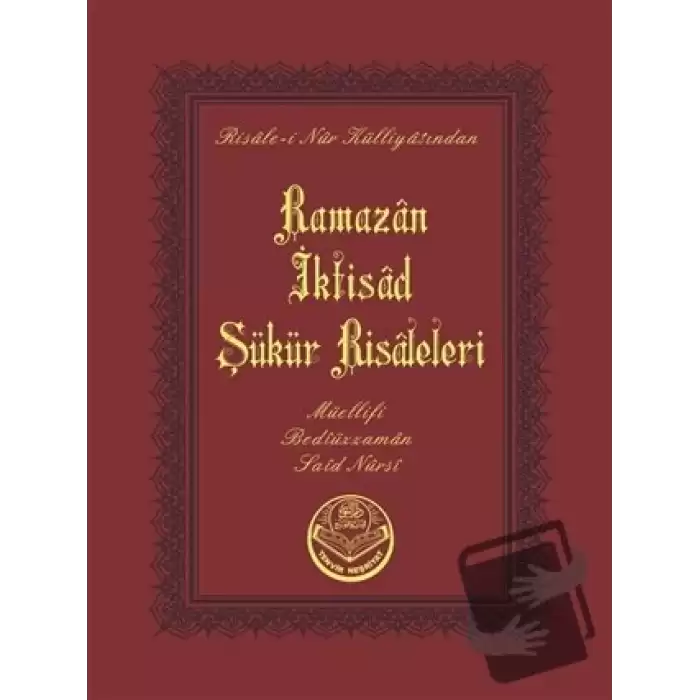 Ramazan-İktisat-Şükür Risalesi (Çanta Boy)