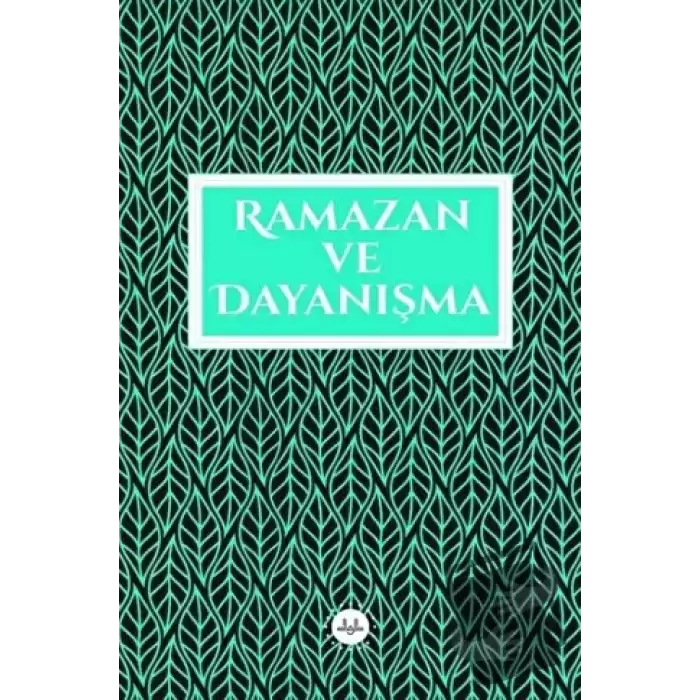 Ramazan ve Dayanışma