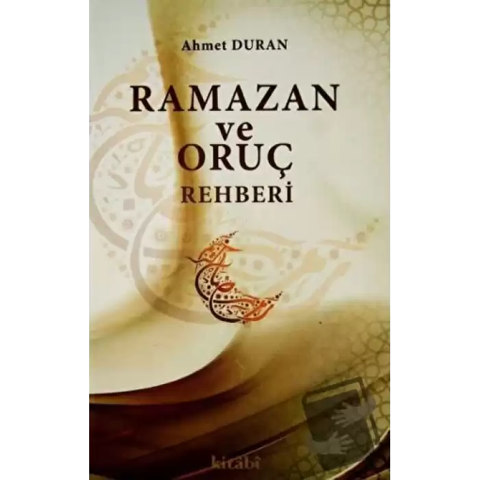 Ramazan ve Oruç Rehberi