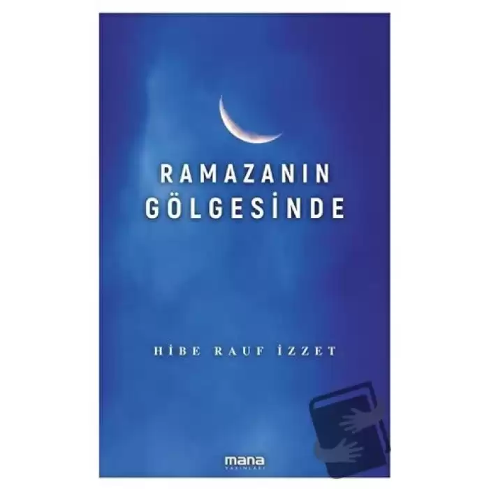 Ramazanın Gölgesinde