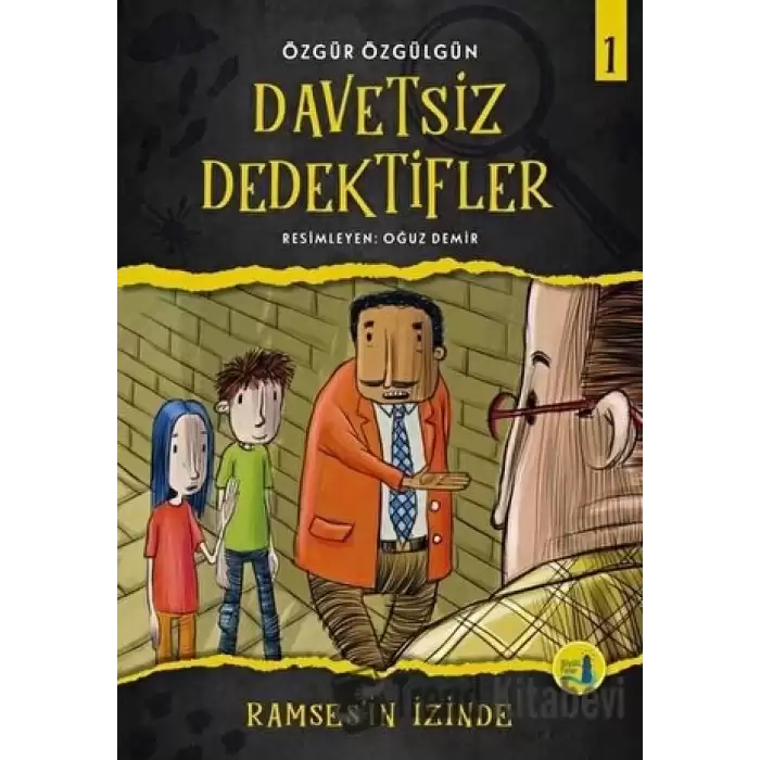 Ramsesin İzinde - Davetsiz Dedektifler 1