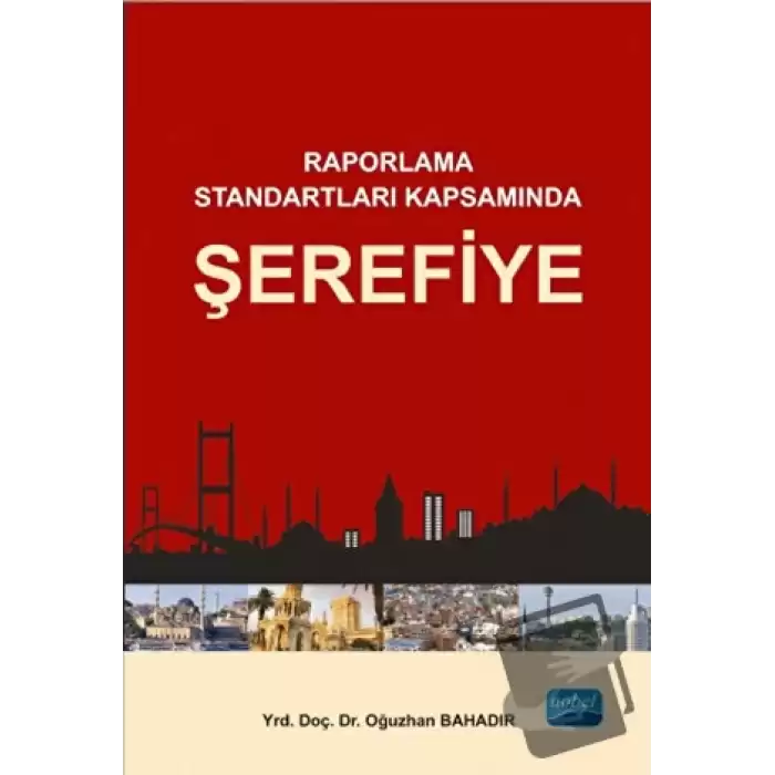 Raporlama Standartları Kapsamında Şerefiye