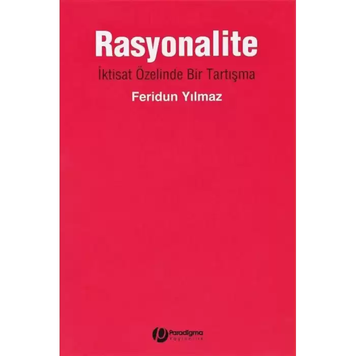 Rasyonalite - İktisat Özelinde Bir Tartışma