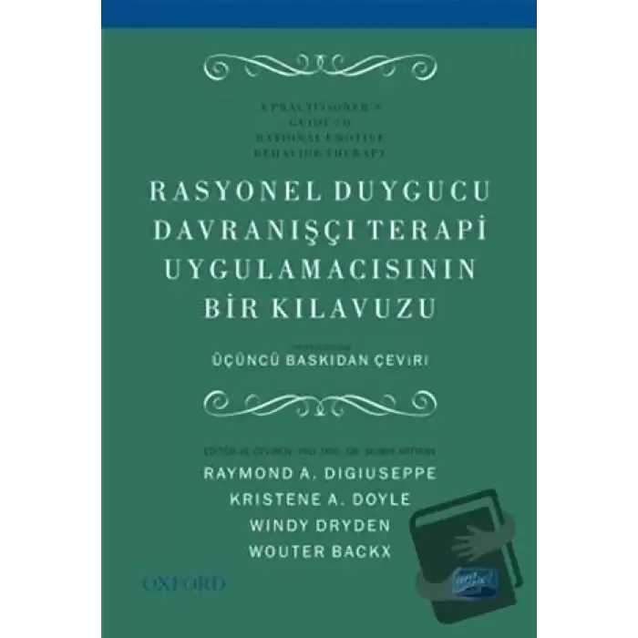 Rasyonel Duygucu Davranışçı Terapi Uygulamacısının Bir Kılavuzu