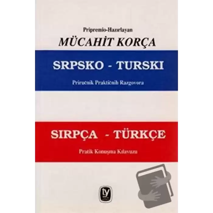 Razgovora Sırpça - Türkçe Pratik Konuşma Kılavuzu